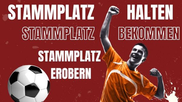 Einen Stammplatz bekommen oder halten? So geht's!